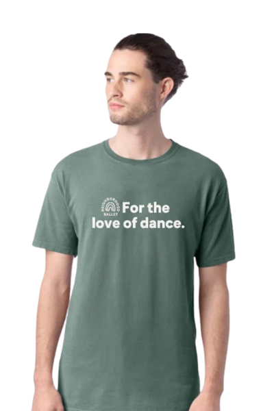 For the Love of Dance T-Shirt – Toddler, Youth & Adult