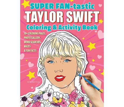 Super Fantastic Taylor Swift Coloring & Activity Book