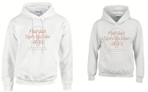 2023 Holiday Spectacular Hoodie- Youth & Adult