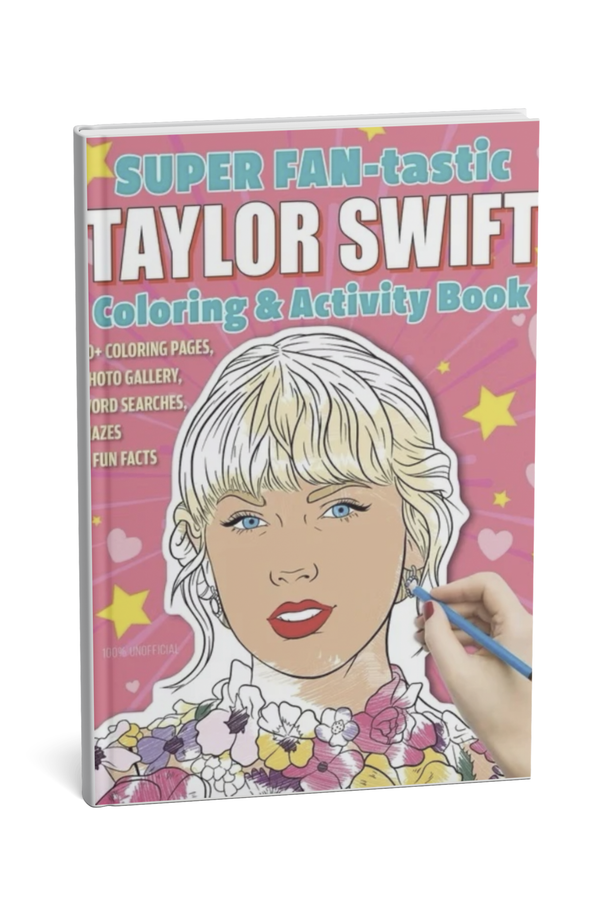 Super Fantastic Taylor Swift Coloring & Activity Book